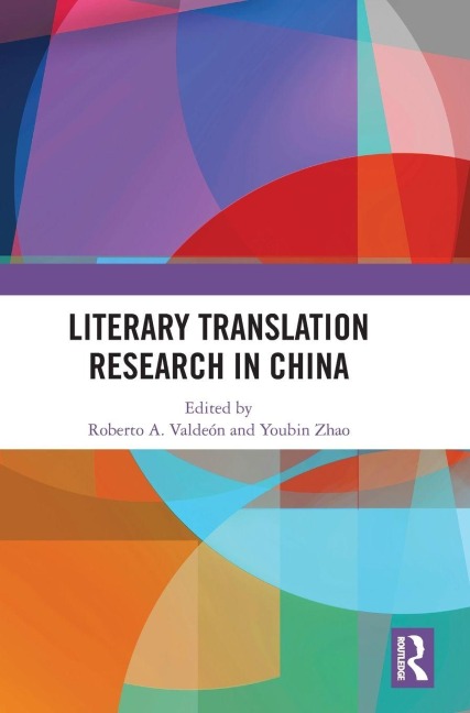 Literary Translation Research in China - 
