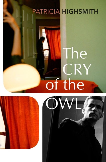 The Cry of the Owl - Patricia Highsmith