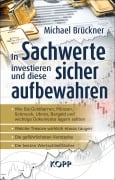 Cover-Bild zum Titel 'In Sachwerte investieren und diese sicher aufbewahren' von 'Michael Brückner'