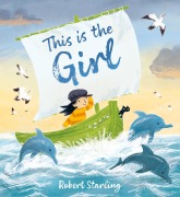 Cover-Bild zum Titel 'This is the Girl' von 'Robert Starling'