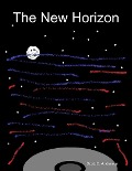 The New Horizon - Scott C. Anderson