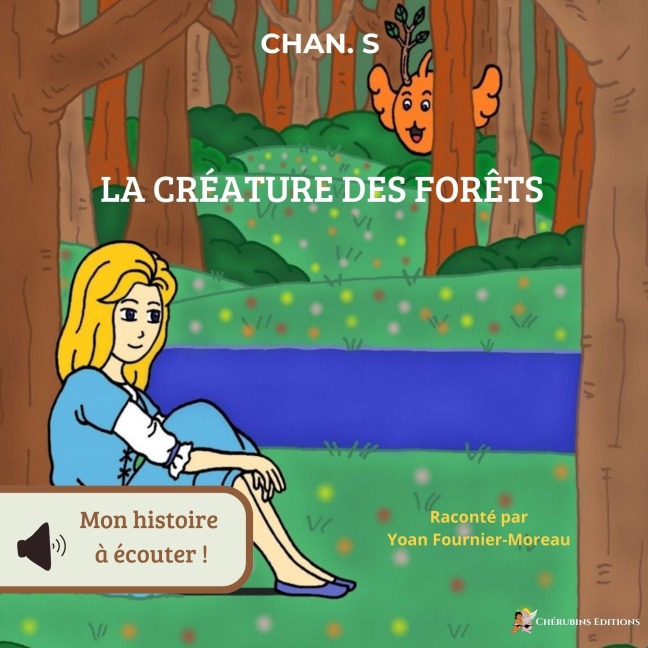 La Créature Des Forêts - Stéphane Chan