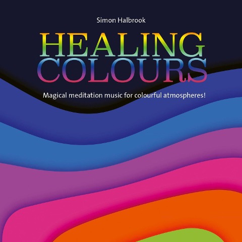 Healing Colours - Simon Halbrook