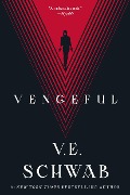Cover-Bild zum Titel 'Vengeful' von 'V. E. Schwab'