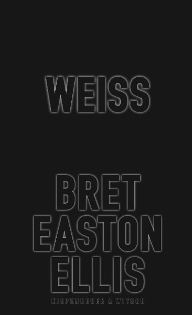 Weiß - Bret Easton Ellis