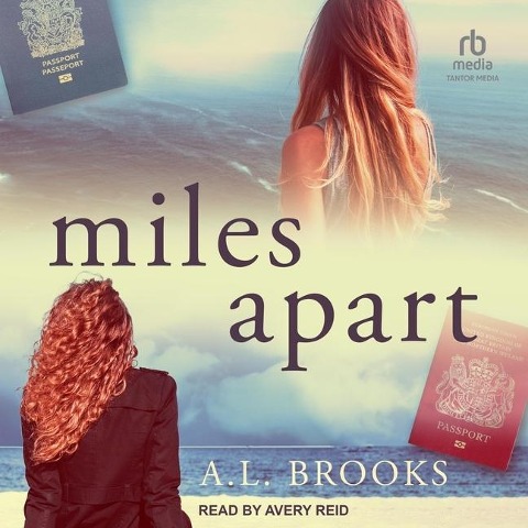 Miles Apart - A. L. Brooks