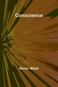 Cover-Bild zum Titel 'Conscience' von 'Hector Malot'