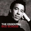 The Essential Boz Scaggs - Boz Scaggs