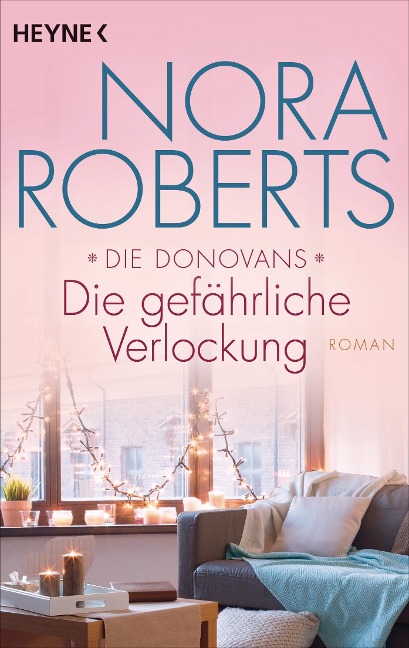 Die Donovans 1. Die gefährliche Verlockung - Nora Roberts