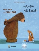 Cover-Bild zum Titel 'Herr Hase & Frau Bär. Kinderbuch Deutsch- Arabisch' von 'Christa Kempter'