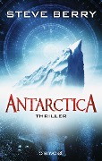 Cover-Bild zum Titel 'Antarctica' von 'Steve Berry'
