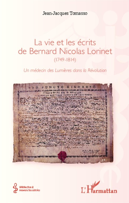 La vie et les écrits de Bernard Nicolas Lorinet (1749-1814) - Tomasso