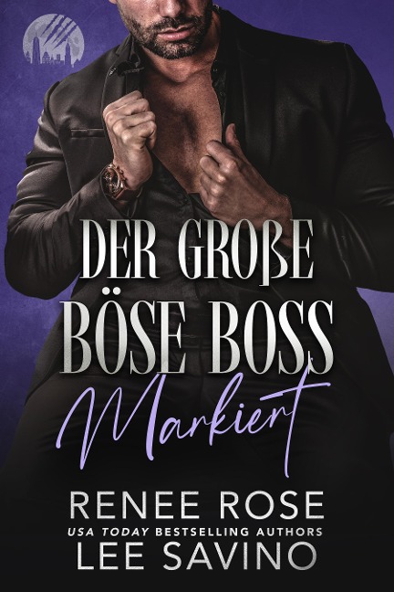 Markiert - Renee Rose, Lee Savino