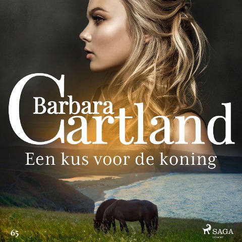 Een kus voor de koning - Barbara Cartland