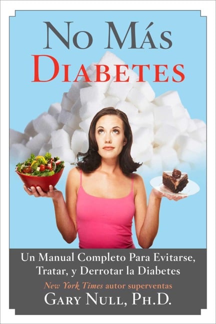 No Más Diabetes - Gary Null