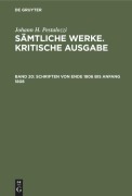 Cover-Bild zum Titel 'Schriften von Ende 1806 bis Anfang 1808' von 'Johann H. Pestalozzi'