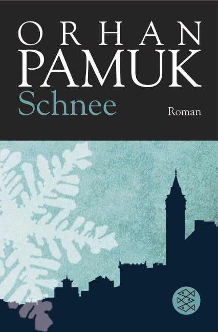 Schnee - Orhan Pamuk
