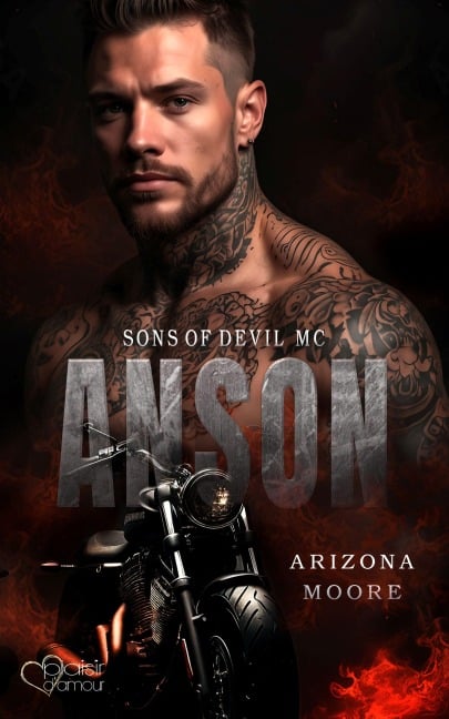 Anson (Sons of Devil MC Teil 4) - Arizona Moore
