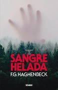Cover-Bild zum Titel 'Sangre Helada' von 'F G Haghenbeck'