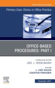 Cover-Bild zum Titel 'Office-Based Procedures: Part I, An Issue of Primary Care: Clinics in Office Practice, E-Book' von ''