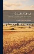 Cover-Bild zum Titel 'I Georgofili: Atti Della Accademia Dei Georgofili' von 'Accademia Economico-Agraria Georgofili'