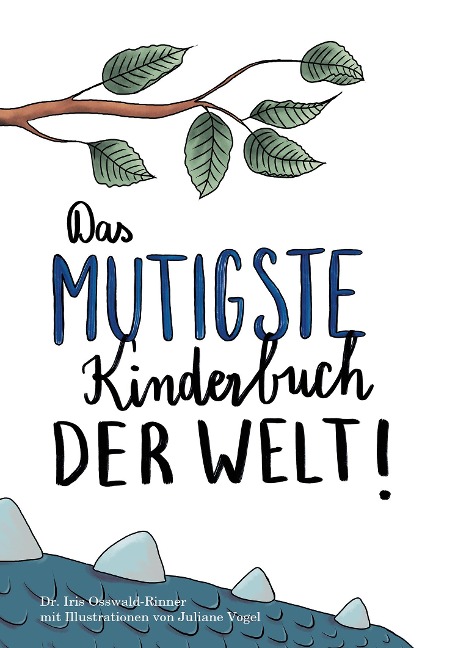 Das mutigste Kinderbuch der Welt - 
