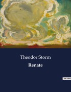 Cover-Bild zum Titel 'Renate' von 'Theodor Storm'