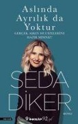 Cover-Bild zum Titel 'Aslinda Ayrilik da Yoktur' von 'Seda Diker'