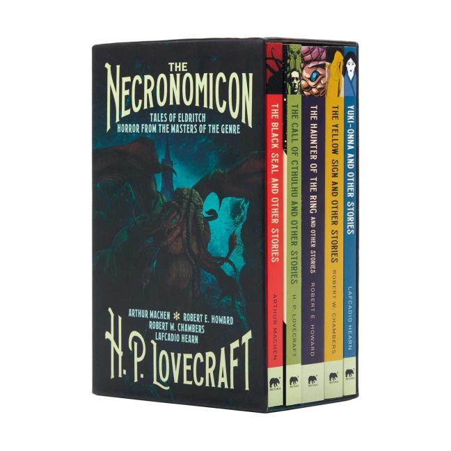 The Necronomicon - H P Lovecraft, Robert W Chambers, Lafcadio Hearn, Arthur Machen, Robert Ervin Howard