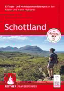 Cover-Bild zum Titel 'ROTHER Wanderführer Schottland. 63 Tages- und Mehrtageswanderungen an den Küsten und in den Highlands' von 'Edith Kreutner, Ralf Gantzhorn'