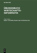 Cover-Bild zum Titel 'Systemplanung und Systemanalyse' von 'Franz Lehner'