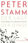 Cover-Bild zum Titel 'Der Lauf der Dinge' von 'Peter Stamm'