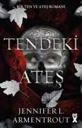 Cover-Bild zum Titel 'Ten ve Ates 3 - Tendeki Ates' von 'Jennifer L. Armentrout'