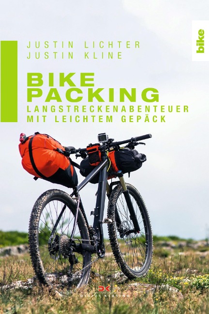 Bikepacking - Justin Lichter, Justin Kline