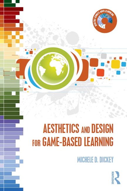 Aesthetics and Design for Game-based Learning - Michele D. Dickey