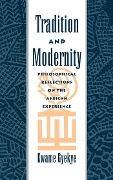 Cover-Bild zum Titel 'Tradition and Modernity' von 'Kwame Gyekye'