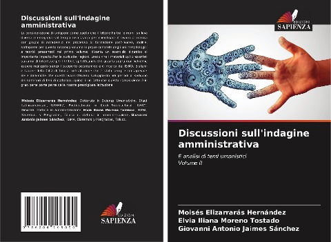 Discussioni sull'indagine amministrativa - Moisés Elizarrarás Hernández, Elvia Iliana Moreno Tostado, Giovanni Antonio Jaimes Sánchez
