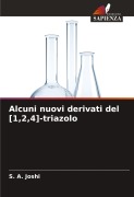 Cover-Bild zum Titel 'Alcuni nuovi derivati del [1,2,4]-triazolo' von 'S. A. Joshi'