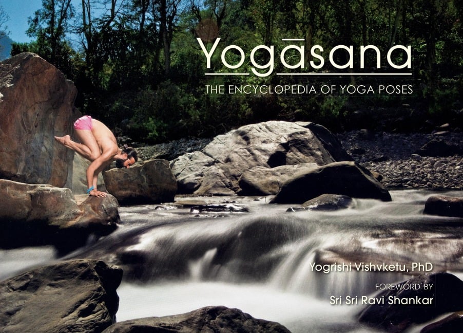 Yogasana - Yogrishi Ph D Vishvketu