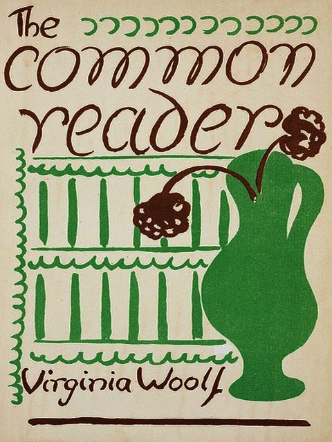 Common Reader - First Series - Woolf Virginia Woolf