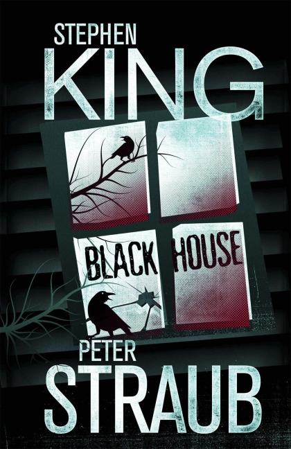 Black House - Peter Straub, Stephen King