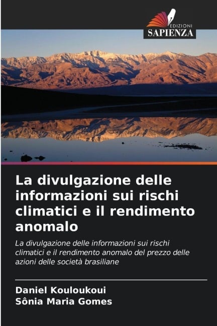 La divulgazione delle informazioni sui rischi climatici e il rendimento anomalo - Daniel Kouloukoui, Sônia Maria Gomes