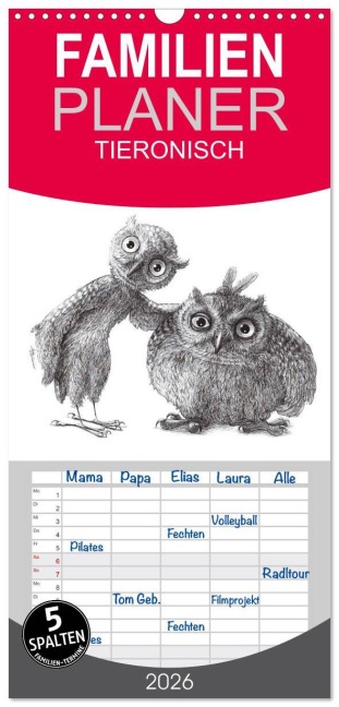 Familienplaner 2026 - TIERONISCH mit 5 Spalten (Wandkalender, 21 x 45 cm) CALVENDO - Stefan Kahlhammer