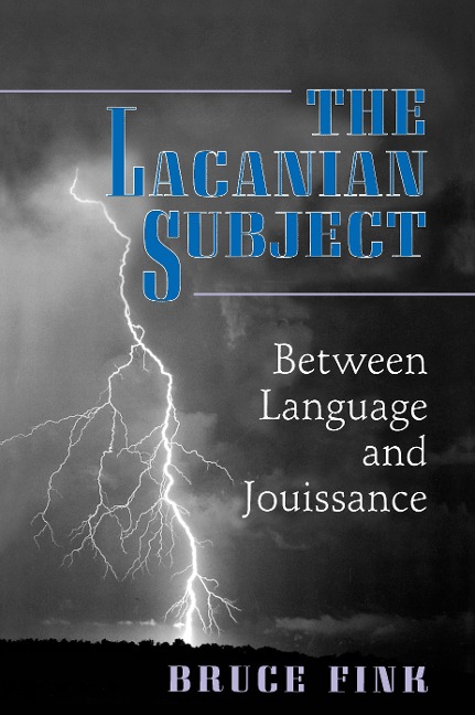 Lacanian Subject - Bruce Fink