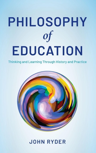 Philosophy of Education - John Ryder