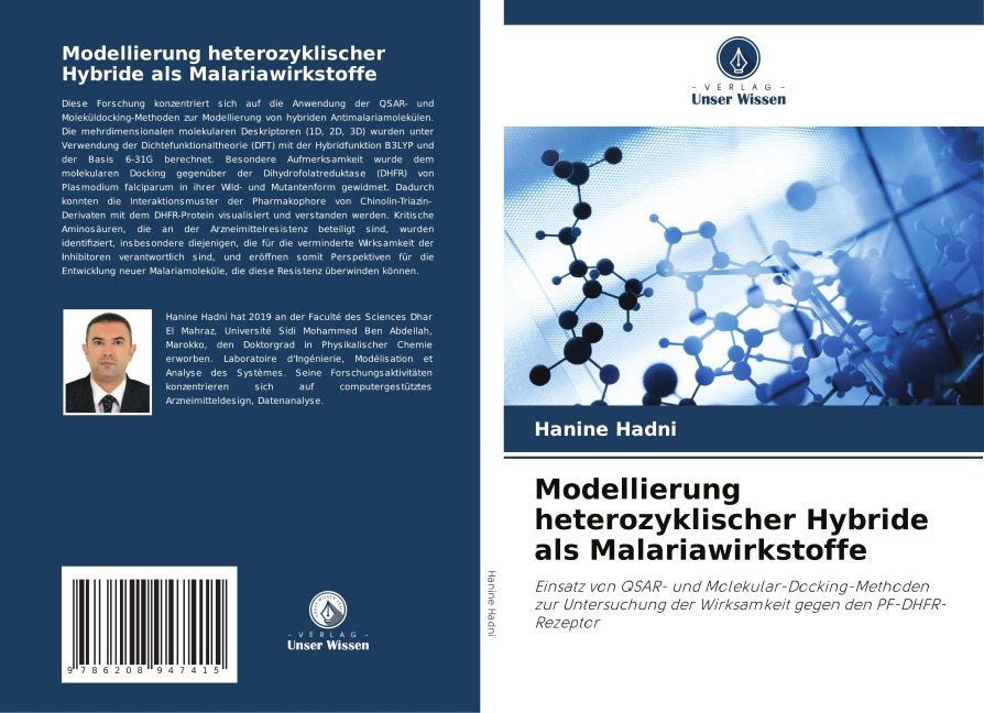 Modellierung heterozyklischer Hybride als Malariawirkstoffe - Hanine Hadni