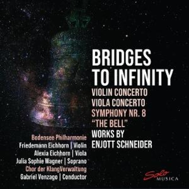 Bridges To Infinity - Friedemann/Chor der Bodensee Philharmonie/Eichhorn