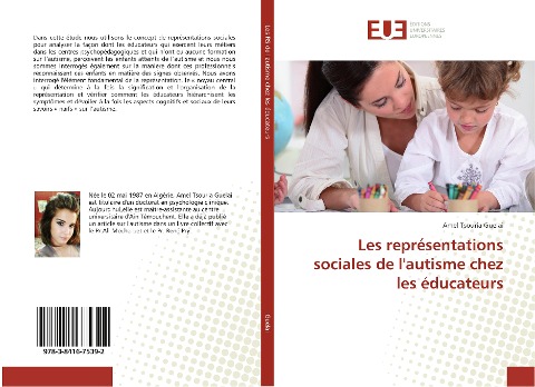 Les représentations sociales de l'autisme chez les éducateurs - Amel Tsouria Guelai