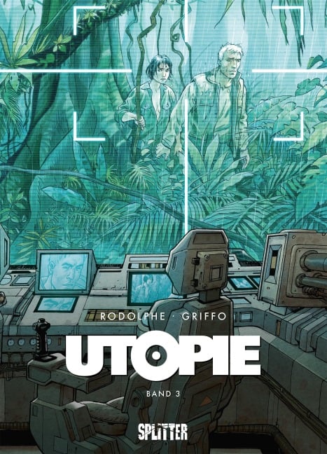 Utopie. Band 3 - Rodolphe