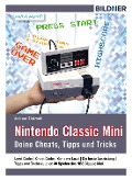 Cover-Bild zum Titel 'Nintendo classic mini' von 'Andreas Zintzsch'